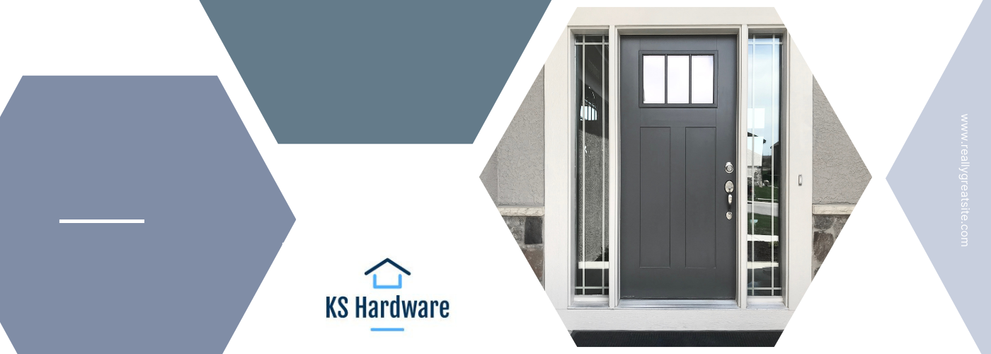 KS Hardware Door Products
